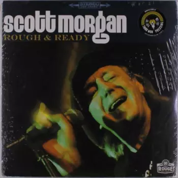 Scott Morgan: Rough & Ready