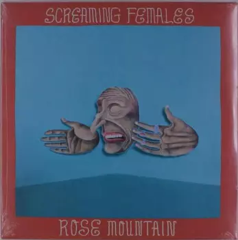 Screaming Females: Rose Mountain