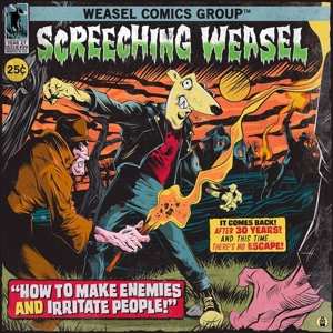 LP Screeching Weasel: How To Make Enemies And Irritate People LTD | CLR