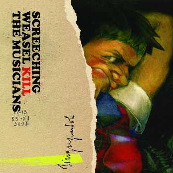 CD Screeching Weasel: Kill The Musicians