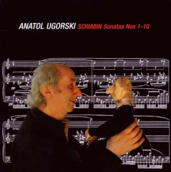 2CD Anatol Ugorski: Sonatas For Piano Nos. 1-10