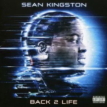 Sean Kingston: Back 2 Life