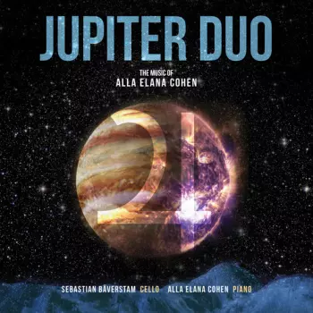 Alla Elana Cohen: Jupiter Duo: The Music Of Alla Elana Cohen