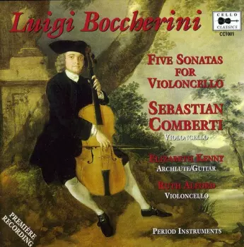 Boccherini Five Sonatas For Violoncello