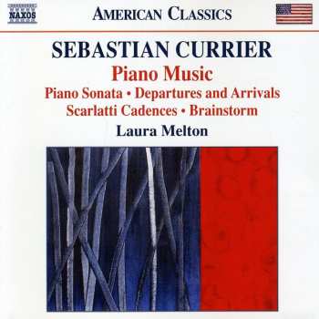 Album Sebastian Currier: Piano Music