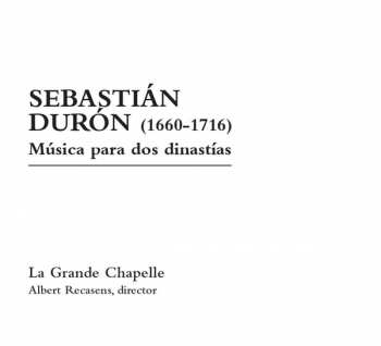 CD La Grande Chapelle: Música Para Dos Dinastías = Music For Two Dynasties