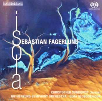 SACD Göteborgs Symfoniker: Clarinet Concerto / Partita / Isola