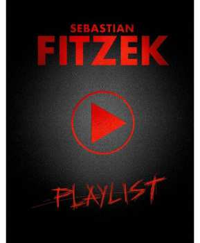2CD Sebastian Fitzek: Playlist