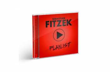 CD Sebastian Fitzek: Playlist