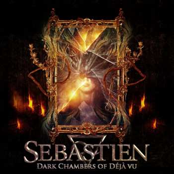 CD Sebastien: Dark Chambers Of Déjà Vu