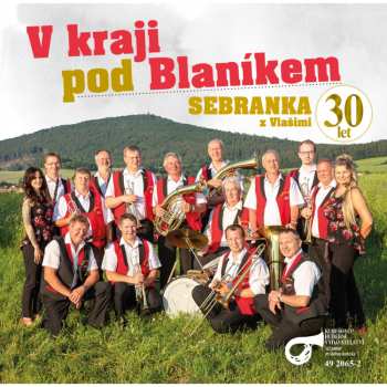 Album Sebranka Z Vlašimi: V Kraji Pod Blaníkem