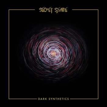 CD Secret Shame: Dark Synthetics LTD