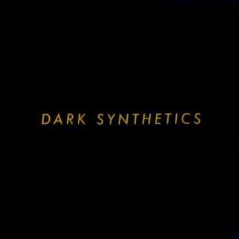 CD Secret Shame: Dark Synthetics LTD