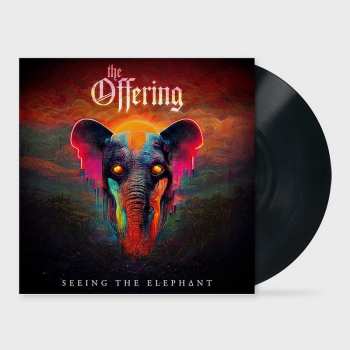 LP The Offering: Seeing The Elephant