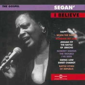 CD Segan': I Believe