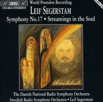Album Sveriges Radios Symfoniorkester: Symphony No. 17 / Streamings In The Soul