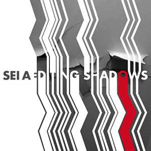 CD Sei A: Editing Shadows