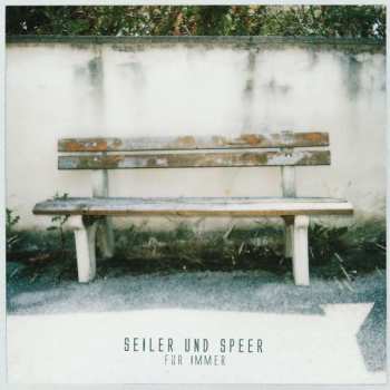 CD Seiler Und Speer: Für Immer