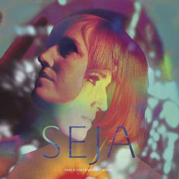 Album Seja: Here Is One I Know You Know