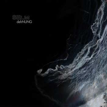 Album Selm: dehNUNG 
