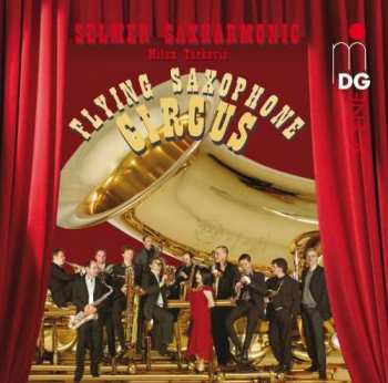 Album Milan Turkovic: Flying Saxophone Circus