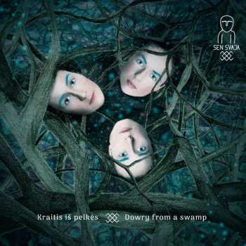 Album Sen Svaja: Kraitis Iš Pelkės