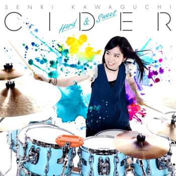 CD Senri Kawaguchi: Cider Hard & Sweet