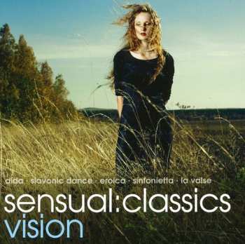Album Sensual: Classics Vision / Various: Sensual: Classics Vision