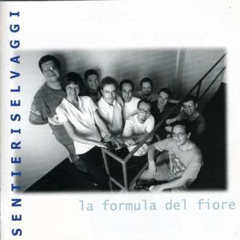 Album Sentieri Selvaggi: La Formula Del Fiore