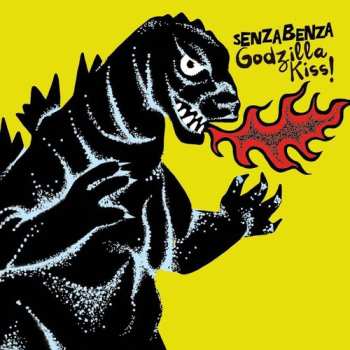 CD Senzabenza: Godzilla Kiss!