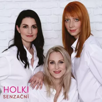 Holki: Senzační (Holki 20 Let)