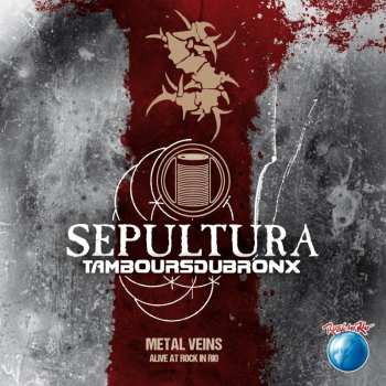 2LP Sepultura: Metal Veins - Alive At Rock In Rio LTD | CLR