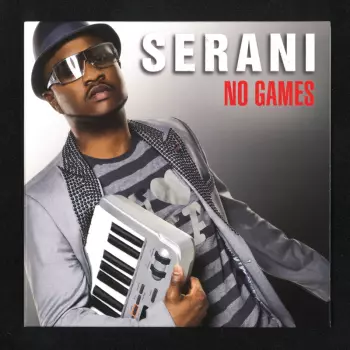 Serani: No Games