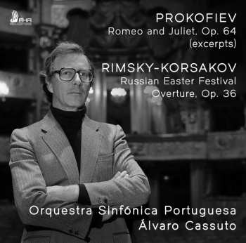CD Sergei Prokofiev: Prokofiev - Romeo And Juliet, Op. 64 (Excerpts) • Rimsky-Korsakov - Russian Easter Festival Overture, Op. 36 DIGI