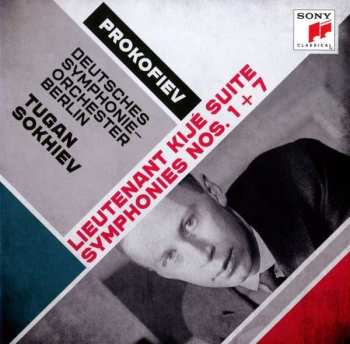 CD Sergei Prokofiev: Lieutenant Kijé Suite, Symphonies Nos. 1 & 7
