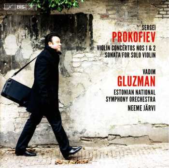 SACD Sergei Prokofiev: Violin Concertos Nos. 1 & 2 • Sonata For Solo Violin 