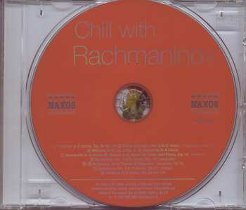 CD Sergei Vasilyevich Rachmaninoff: Chill With Rachmaninov