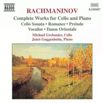 Complete Works For Cello And Piano