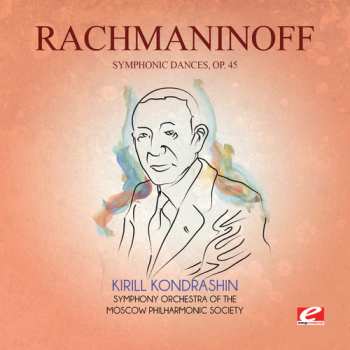 CD Sergei Vasilyevich Rachmaninoff: Symphonic Dances 45