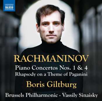 CD Sergei Vasilyevich Rachmaninoff: Piano Concertos Nos. 1 & 4 / Rhapsody On A Theme Of Paganini