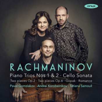 2CD Sergej Rachmaninoff: Klaviertrios Nr.1 & 2