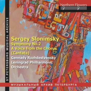 Album Gennadi Rozhdestvensky: Symphony No.2 / A Voice From The Chorus (Cantata)