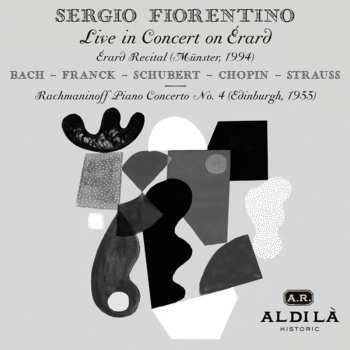 Album Sergio Fiorentino: Live In Concert On Érard