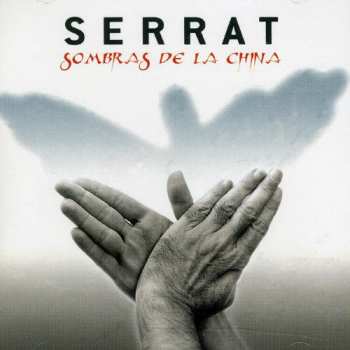 Album Joan Manuel Serrat: Sombras De La China