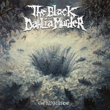LP The Black Dahlia Murder: Servitude