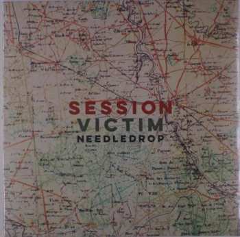 Album Session Victim: Needledrop