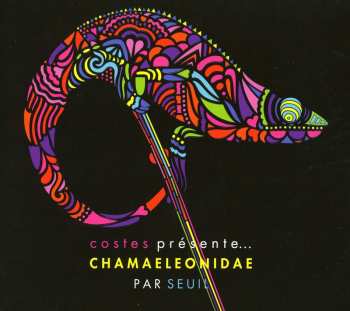 Album Seuil: Costes Présente... Chamaeleonidae Par Seuil