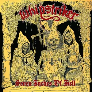Whipstriker: Seven Inches Of Hell