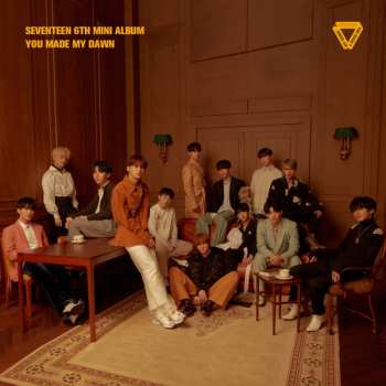 Album Seventeen: You Made My Dawn