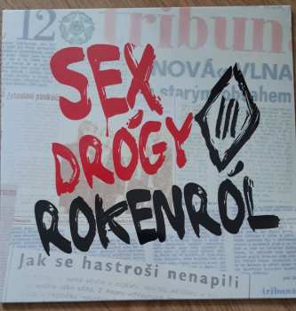 LP Tři Sestry: Sex Drógy Rokenról